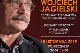 Wydarzenie Kulturalne Spotkanie z dziennikarzem Wojciechem Jagielskim