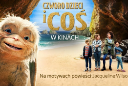 Krynica-Zdrój Wydarzenie Film w kinie CZWORO DZIECI I COŚ