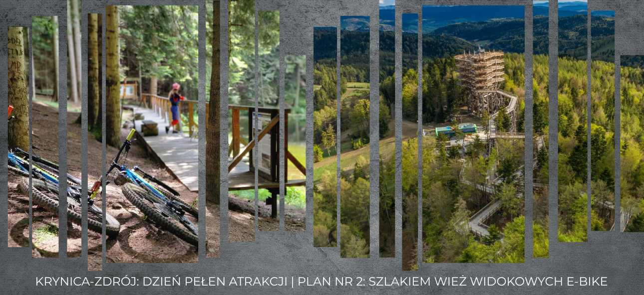 Krynica-Zdrój dzień pełen atrakcji | Plan nr 2: Szlakiem Wież Widokowych E-bike - Atrakcje.pl